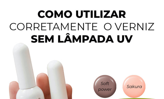 Tudo sobre verniz vegan S/ lâmpada UV