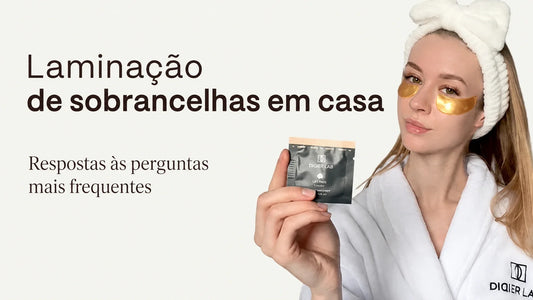 Laminação de sobrancelhas em casa: Guia completo