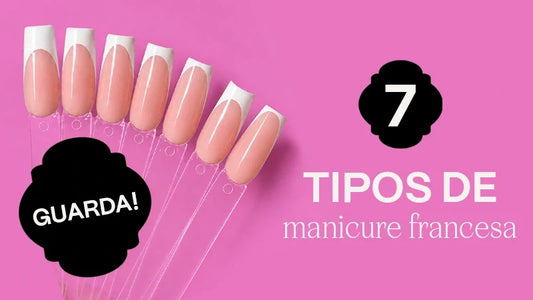 7 Tipos de Manicure Francesa: Guia Completo para 2026
